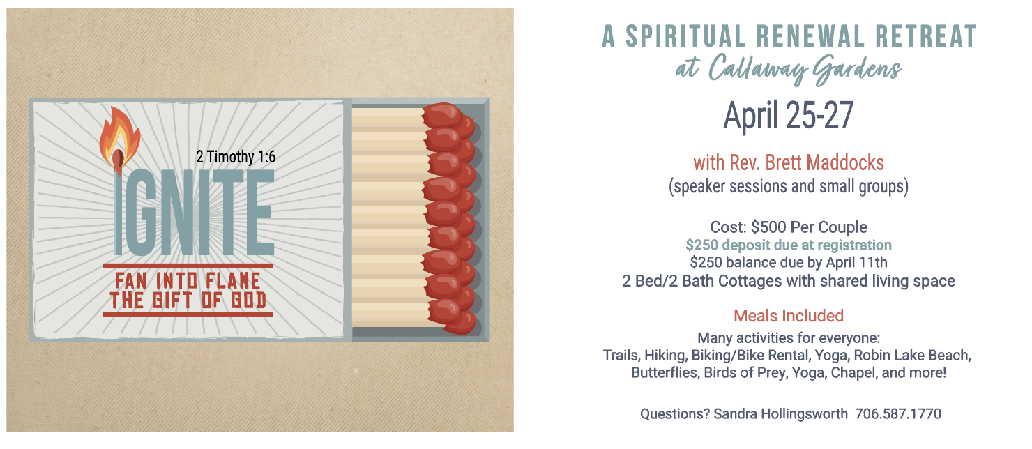 A spiritual renewal retreat at Callaway Gardens April 25-27, 20225.